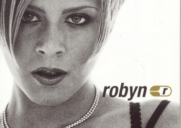 Robyns Hit-Single „Show Me Love“ – Ein Klassiker der 90er Jahre.