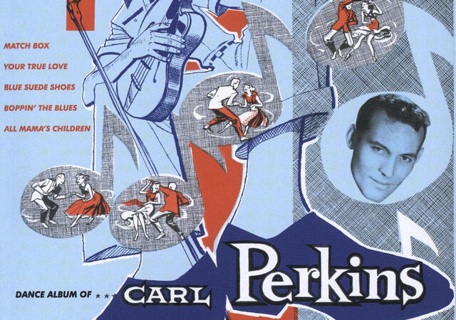 Carl Perkins‘ ‚Blue Suede Shoes‘: Ein Rockabilly-Klassiker
