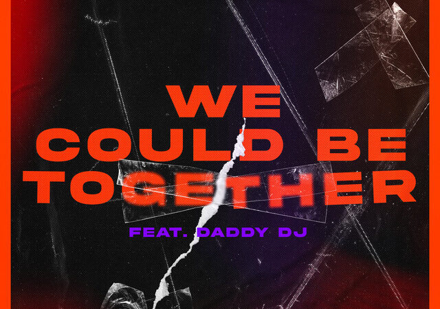 „Gabry Ponte und LUM!X lassen Daddy DJ mit „We Could Be Together“ wiederauferstehen“