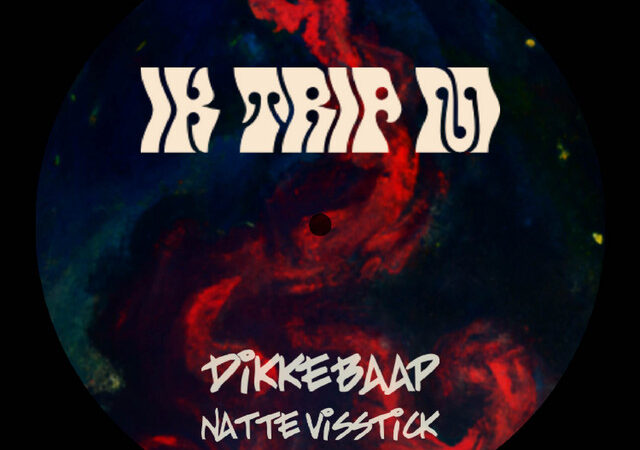 DIKKE BAAP veröffentlicht neuen Song „IK TRIP ‚M“ feat. Natte Visstick