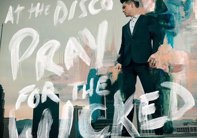 Panic! At The Disco’s „High Hopes“ – A Uplifting and Inspiring Anthem