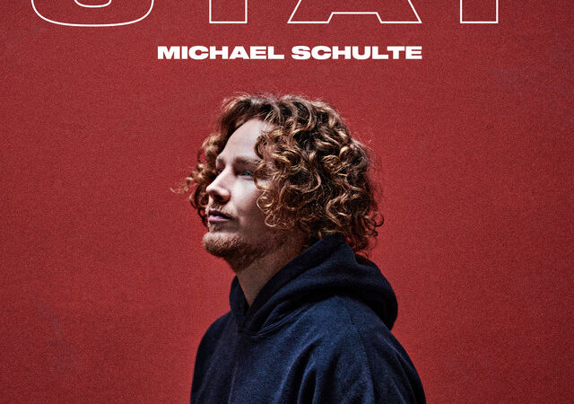 Michael Schulte’s neuer Hit: „Stay“!