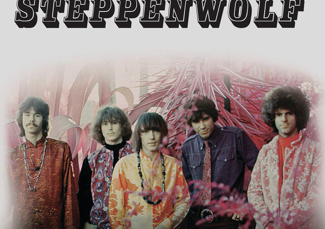 Steppenwolf: Die Geschichte hinter „Born to be Wild“