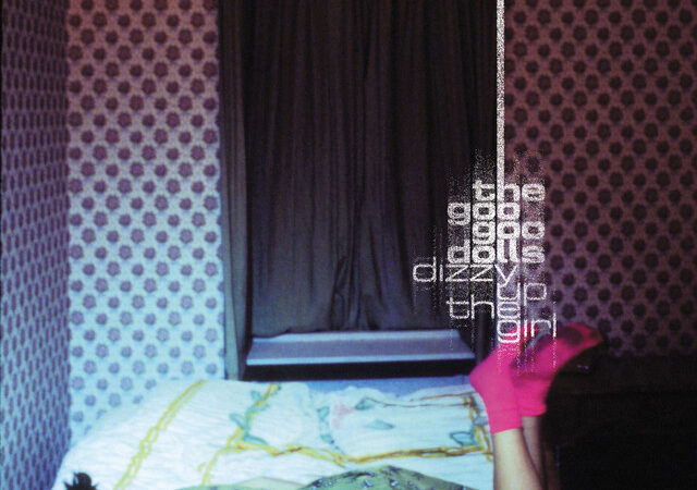 The Goo Goo Dolls – Die Geschichte hinter ihrem Hit ‚Iris‘