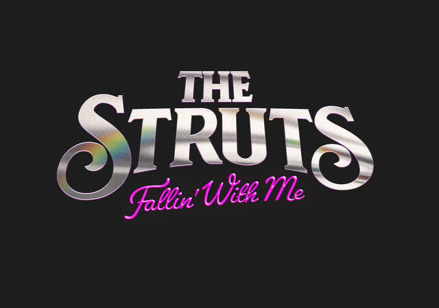 „The Struts rocken mit neuer Single ‚Fallin‘ With Me‘ zurück“