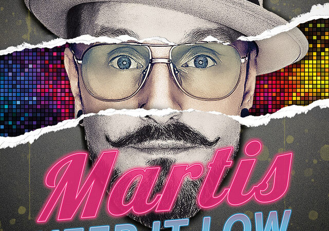 Martis veröffentlicht neue Single ‚Keep It Low‘
