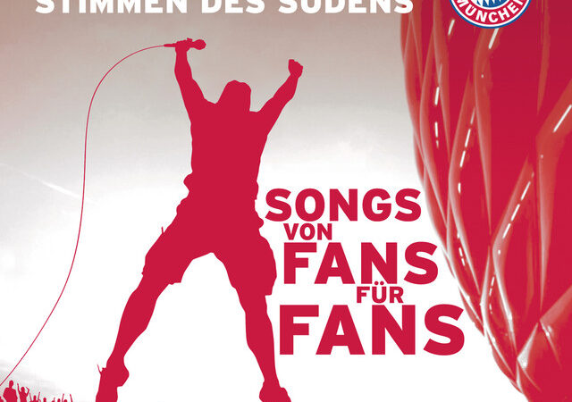 „FC Bayern München: Der Klassiker ‚Stern des Südens‘ der Stimmen des Südens“