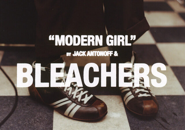 Bleachers delivers an energetic pop-rock hit with “Modern Girl”.